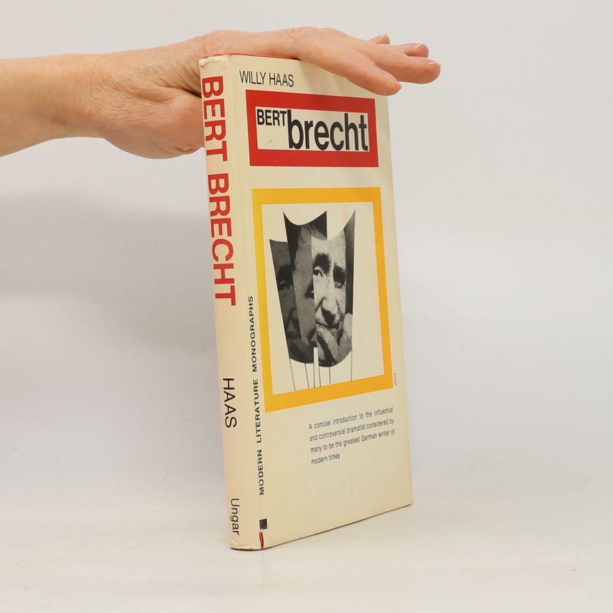 Willy Haas Bert Brecht