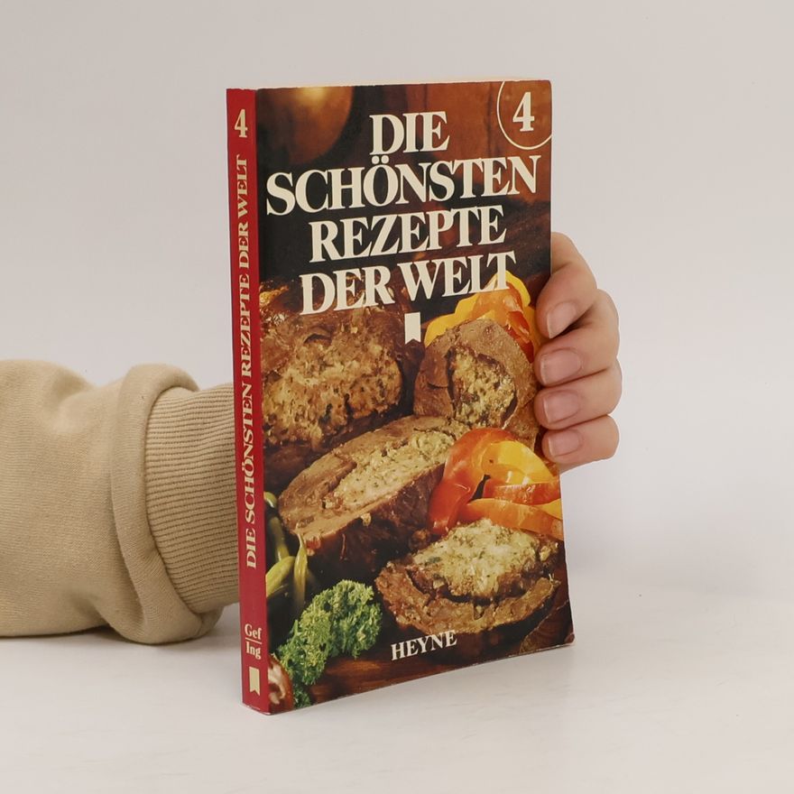 Autorenkollektiv Die schönsten Rezepte der Welt 4