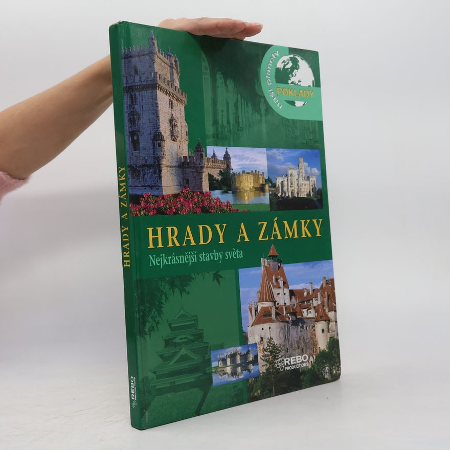 Hannah Brooks Motl Hrady a zámky - Nejkrásnější stavby světa