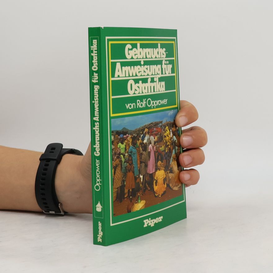 Rolf Opprower Gebrauchsanweisung für Ostafrika