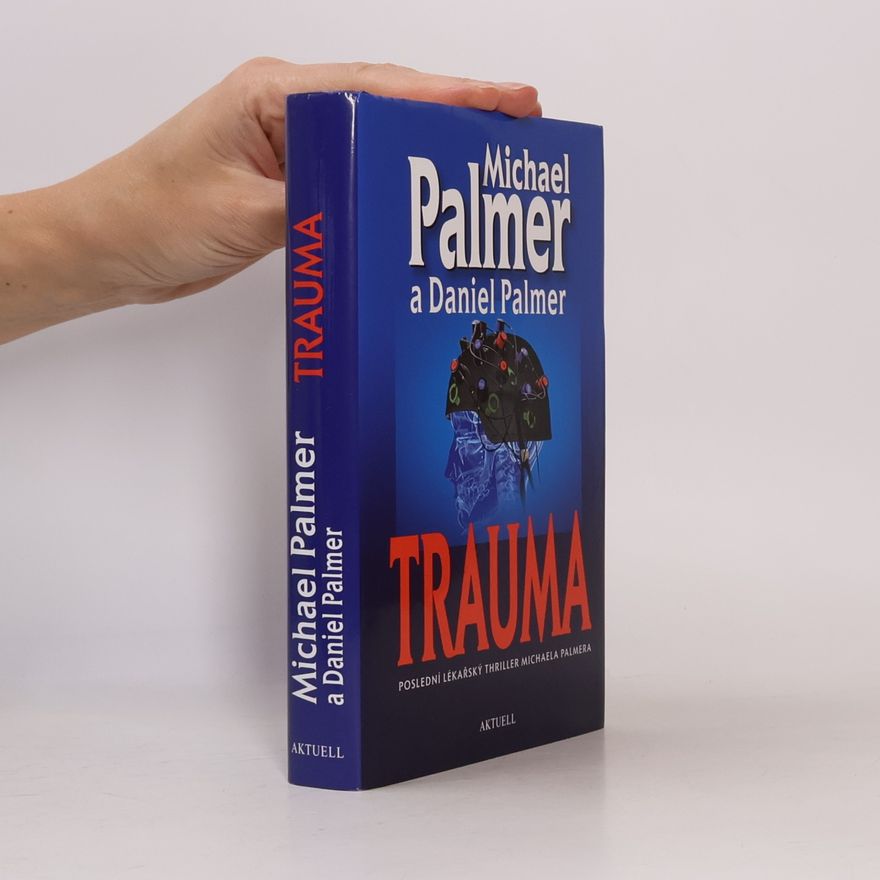 Michael Palmer Trauma