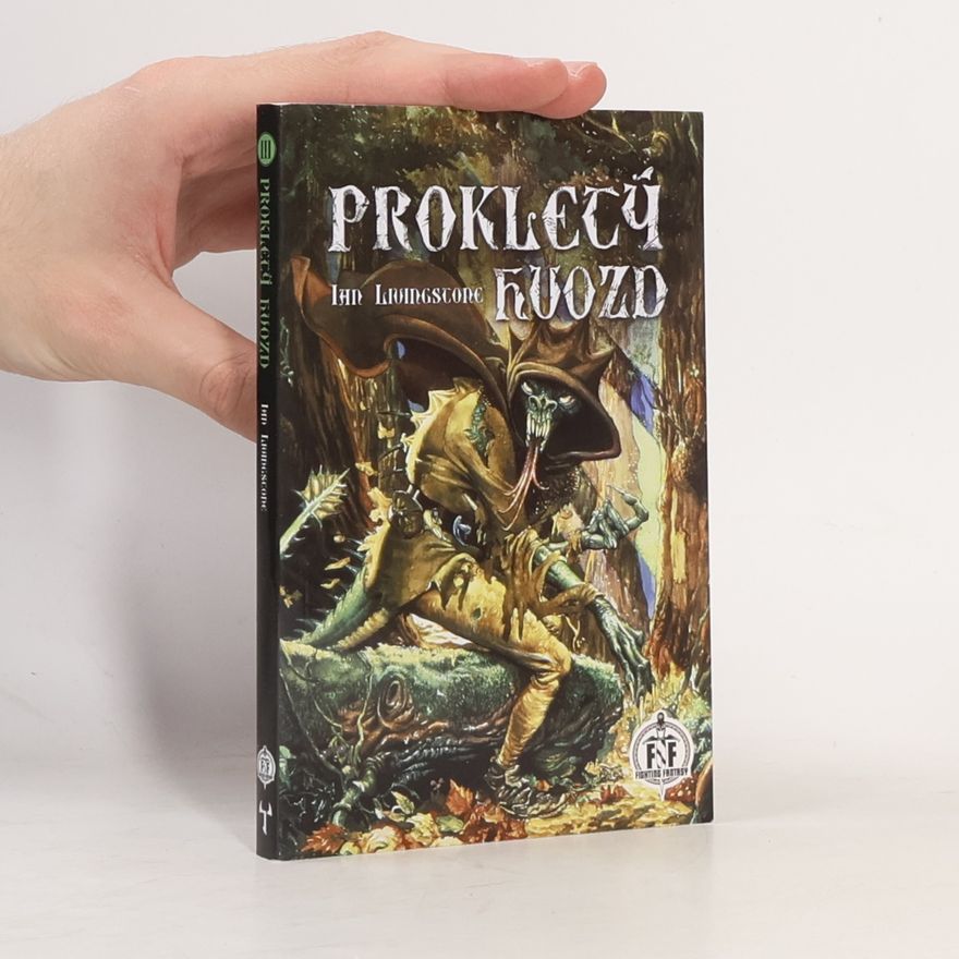 Ian Livingstone Prokletý hvozd