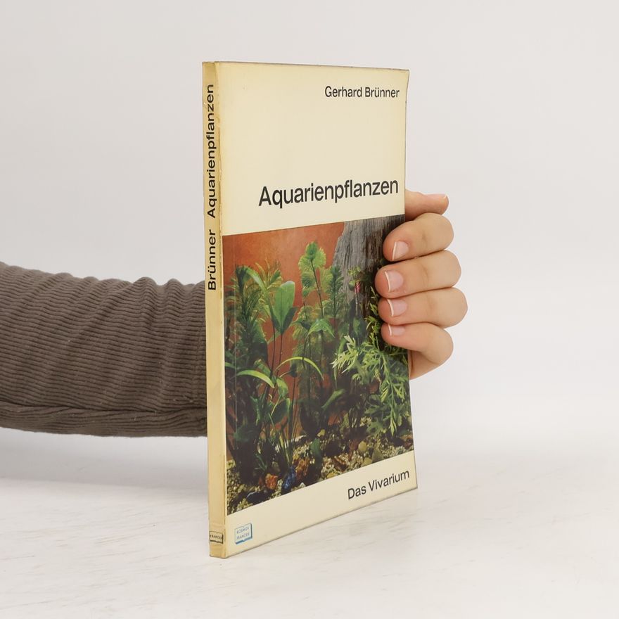 Gerhard Brünner Aquarienpflanzen
