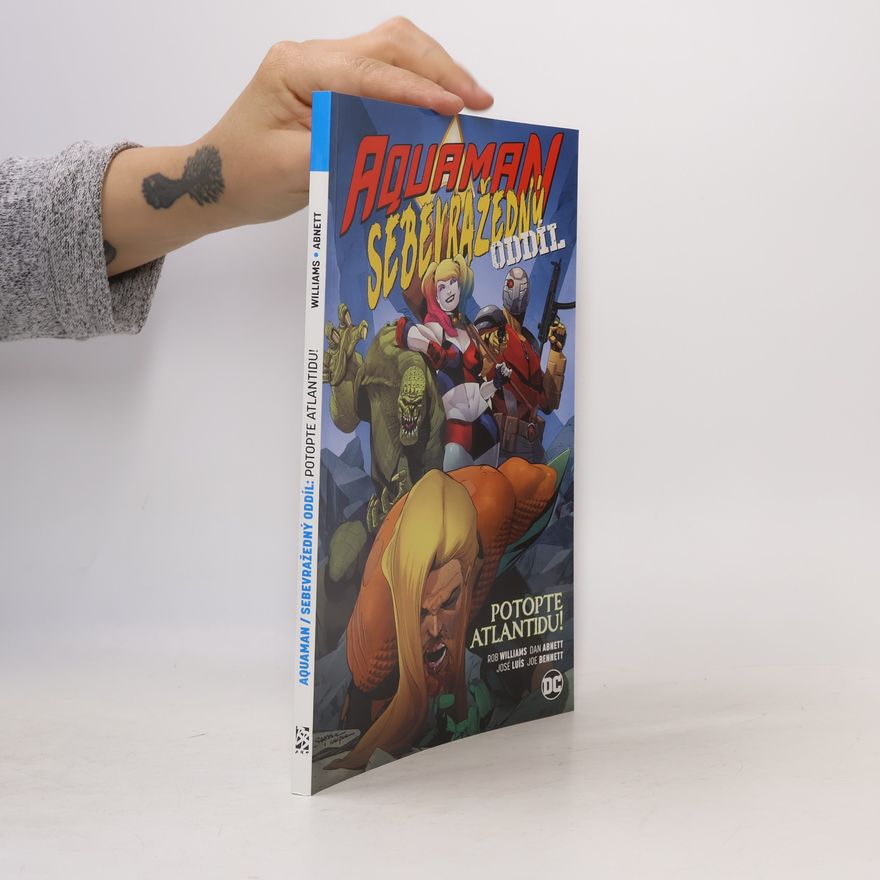 José Luís Aquaman - Sebevražedný oddíl. Potopte Atlantidu!