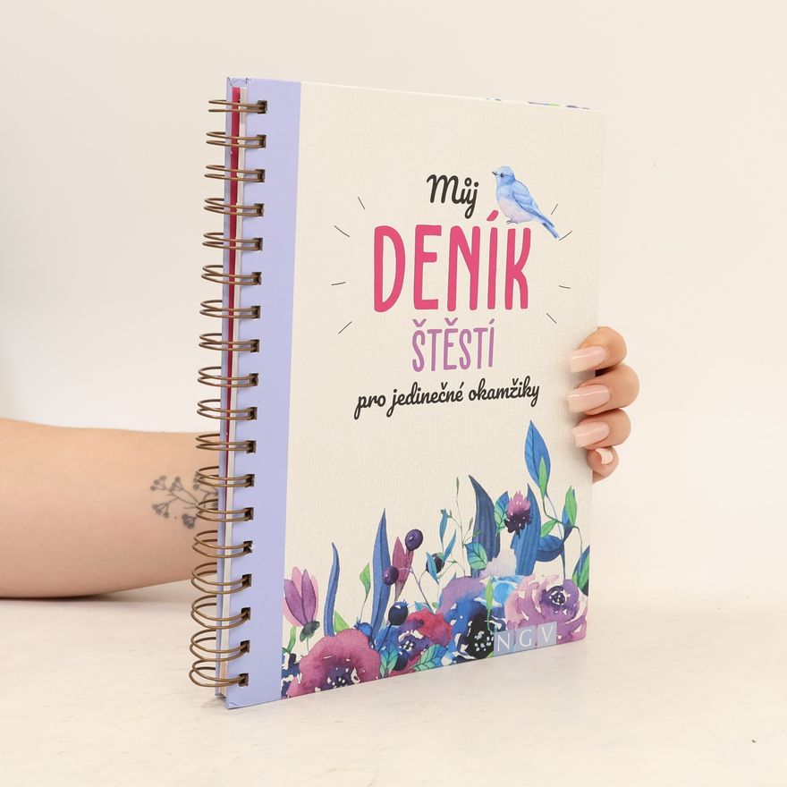 Various authors Můj deník štěstí pro jedinečné okamžiky
