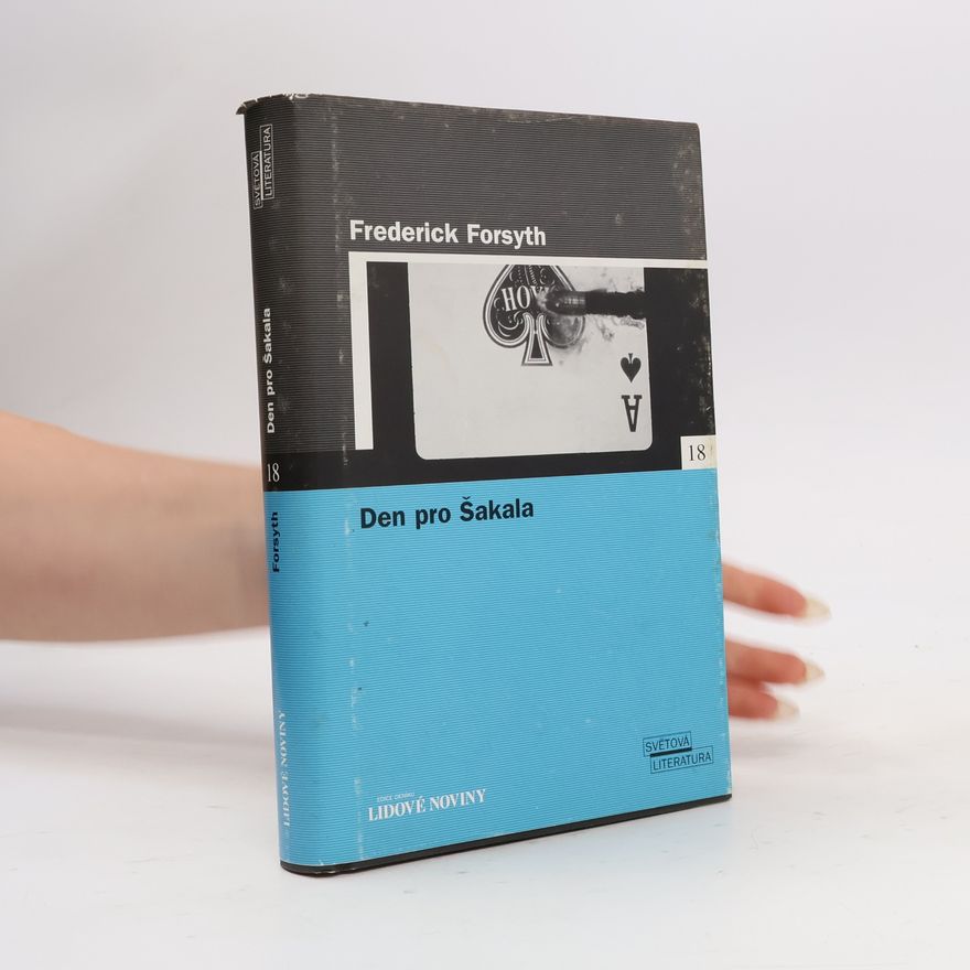 Frederick Forsyth Den pro Šakala