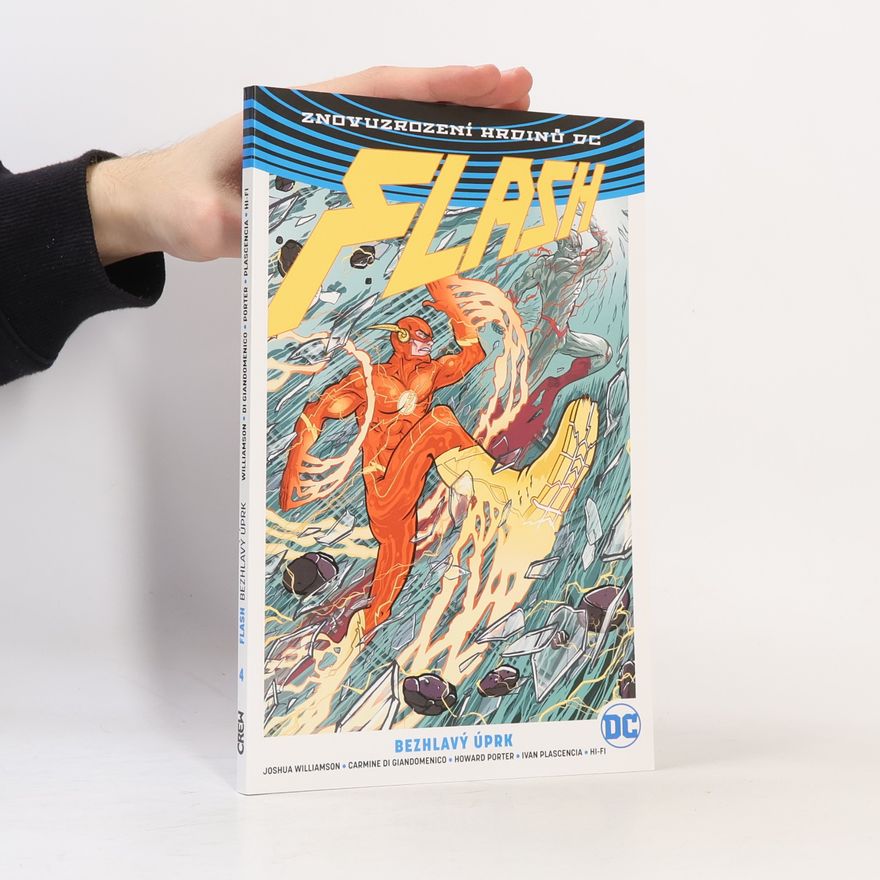 Joshua Williamson Flash 4: Bezhlavý úprk