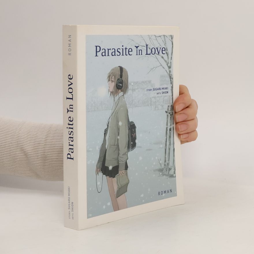 Sugaru Miaki Parasite in Love - Roman