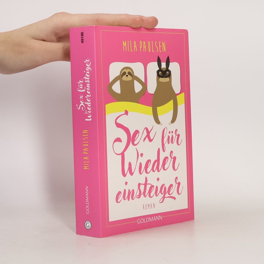 Mila Paulsen Sex für Wiedereinsteiger