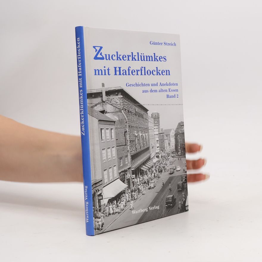 AA.VV. Geschichten und Anekdoten aus dem alten Essen