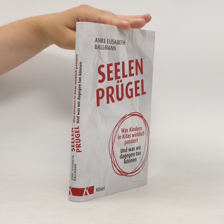 Anke Elisabeth Ballmann Seelenprügel