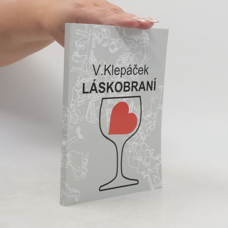 Vlastimil Klepáček Láskobraní