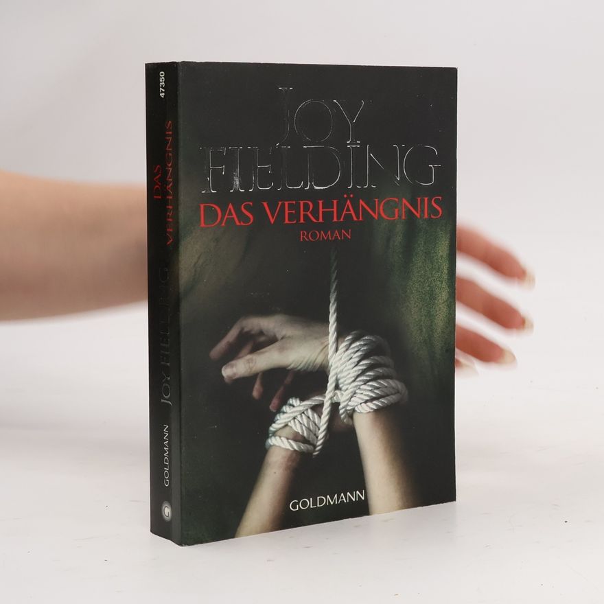 Joy Fielding Das Verhängnis