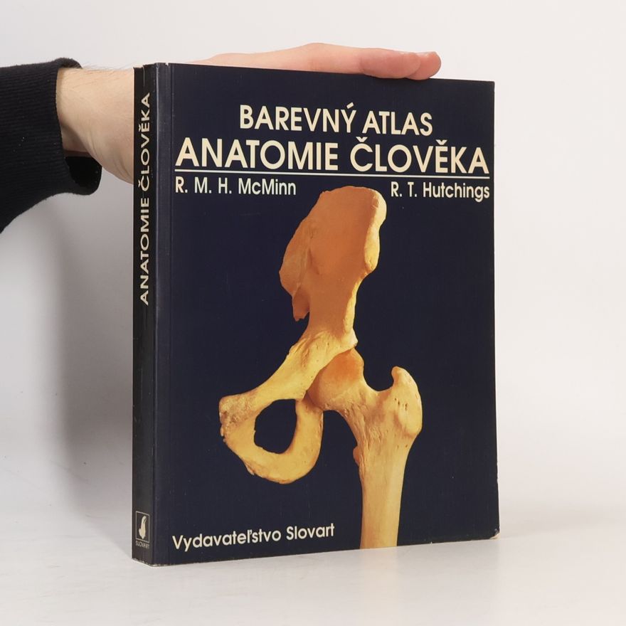 R. T. Ralph T. Hutchings Barevný atlas anatomie člověka