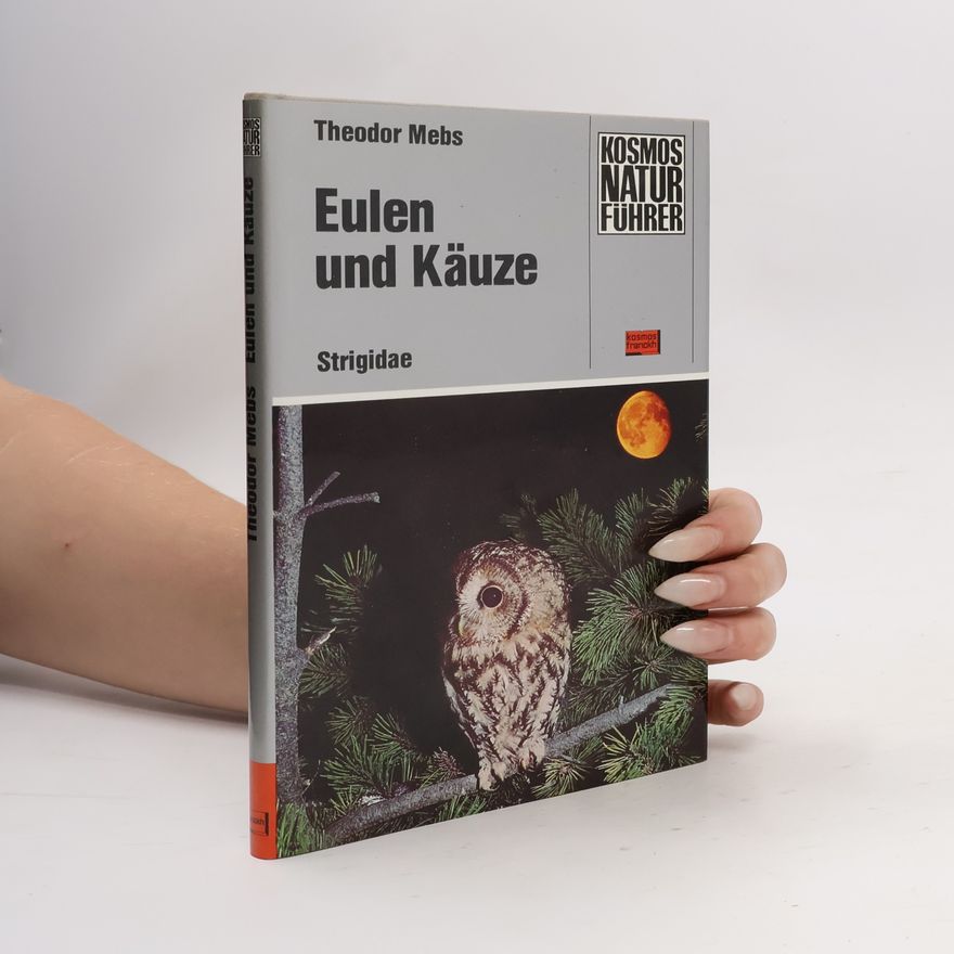 Theodor Mebs Eulen und Käuze