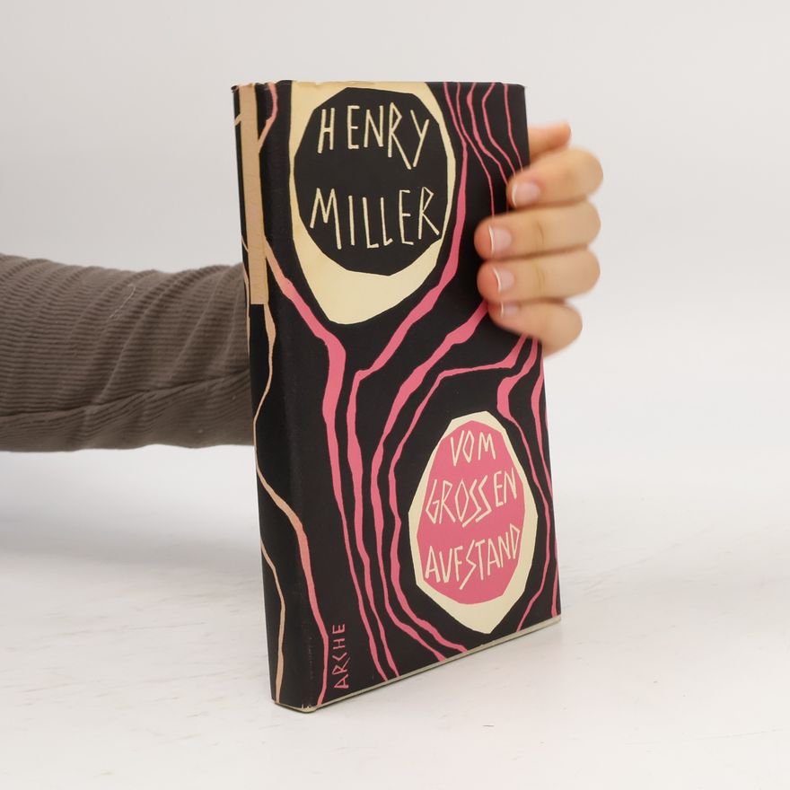 Henry Miller Vom grossen Aufstand