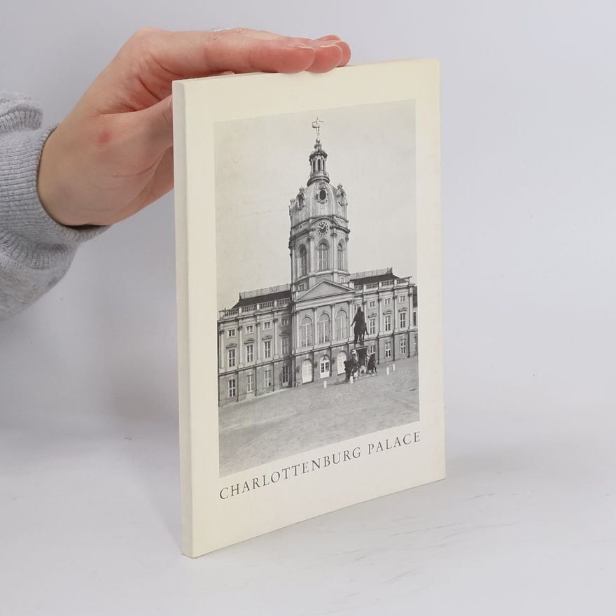 Helmut Börsch-Supan Charlottensburg Palace