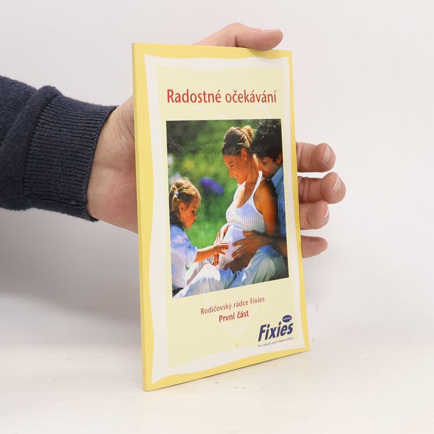 Roman Chmel Radostné očekávání. Rodičovský rádce Fixies (první část)