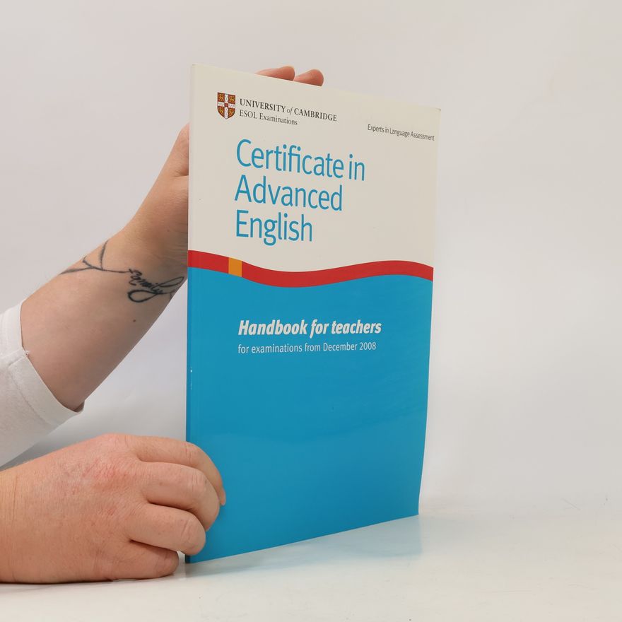 Kolektiv autorů Certificate in advanced English : handbook for teachers