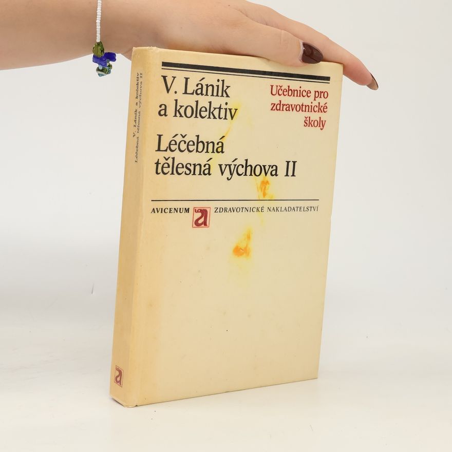 Vladimír Lánik Léčebná tělesná výchova II