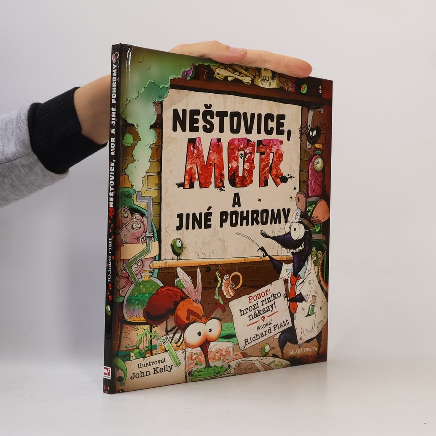 Richard Platt Neštovice, mor a jiné pohromy