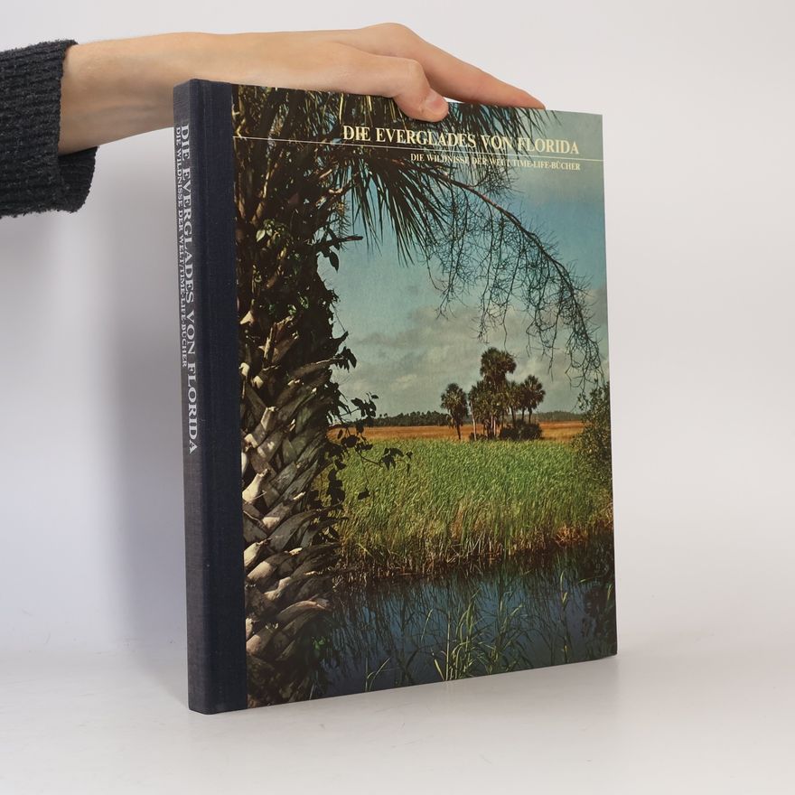 Autorenkollektiv Die Everglades von Florida - die Wildnisse der Welt