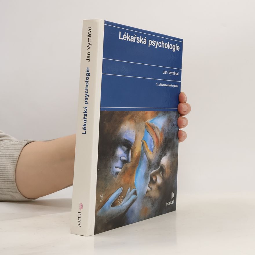 Jan Vymětal Lékařská psychologie