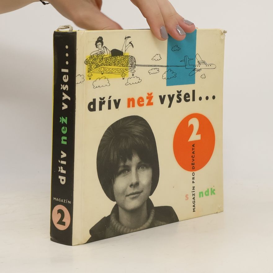 Kolektiv autorů Dřív než vyšel...magazín pro děvčata 2