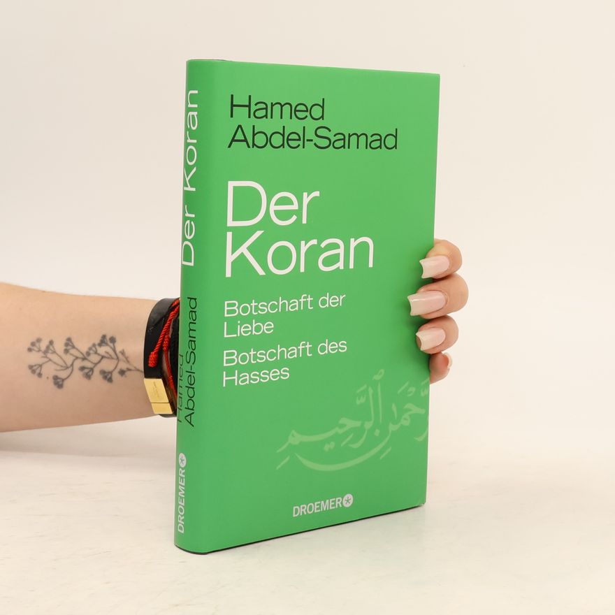 Hamed Abdel- Samad Der Koran