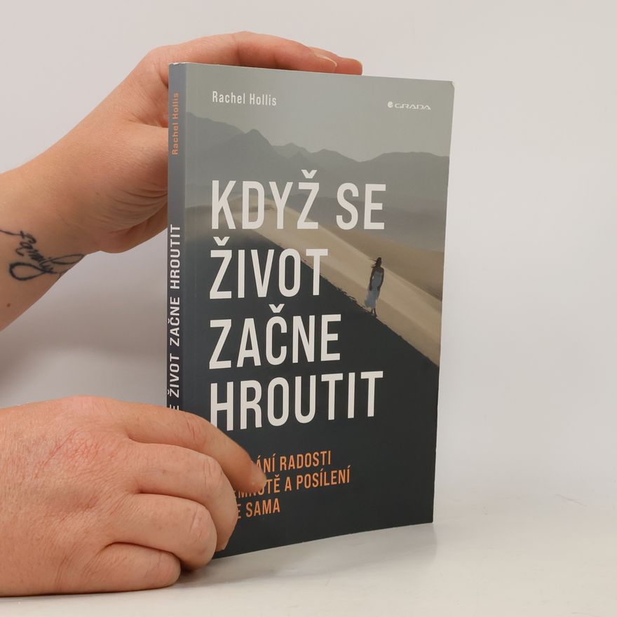 Rachel Hollis Když se život začne hroutit