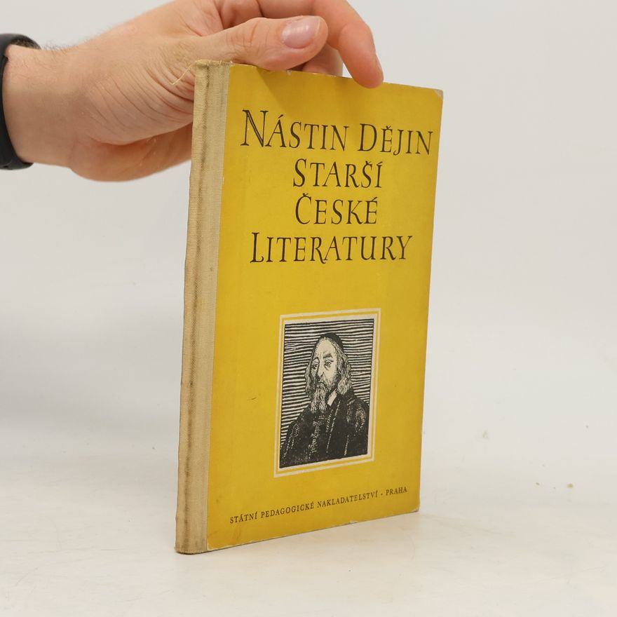 Bohumil Balajka Nástin dějin starší české literatury