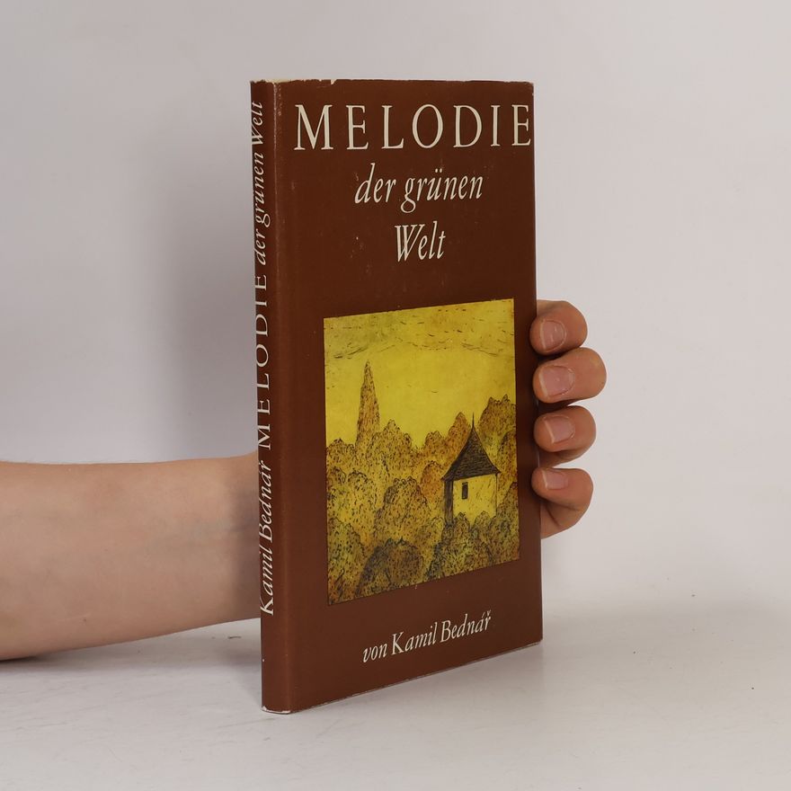 Kamil Bednář Melodie der grünen Welt