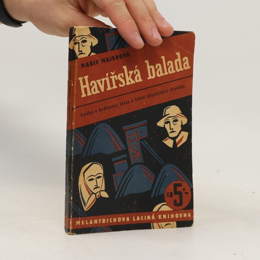 Marie Majerová Havířská balada