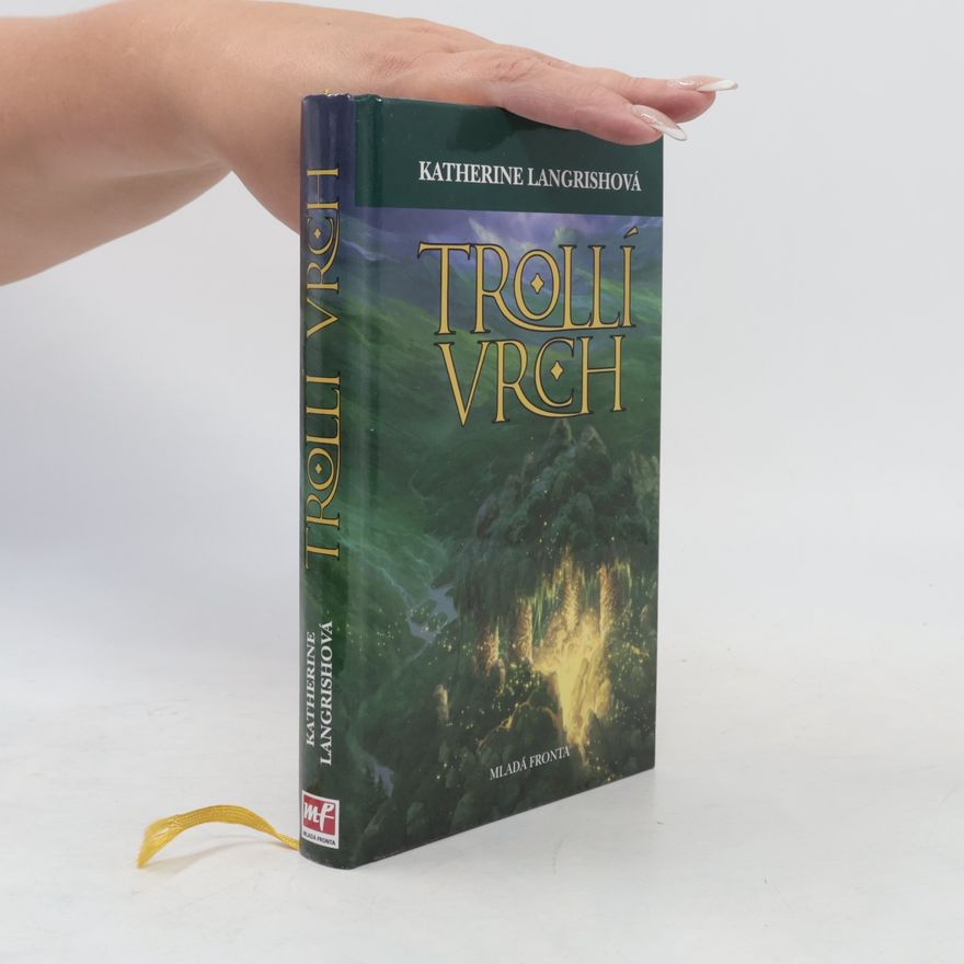 Katherine Langrish Trollí vrch