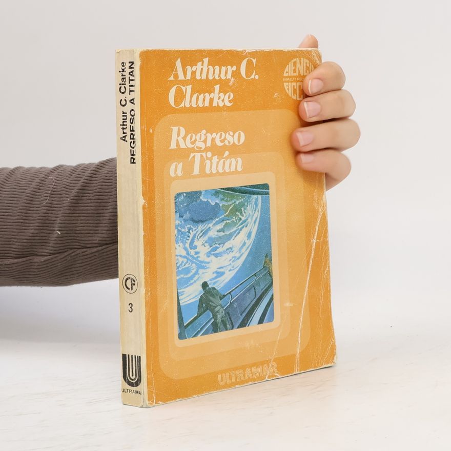 Arthur C. Clarke Regreso a Titán