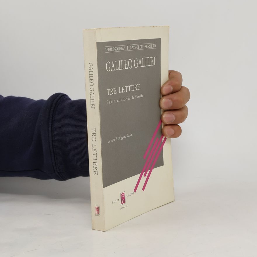 Galileo Galilei TRE LETTERE
