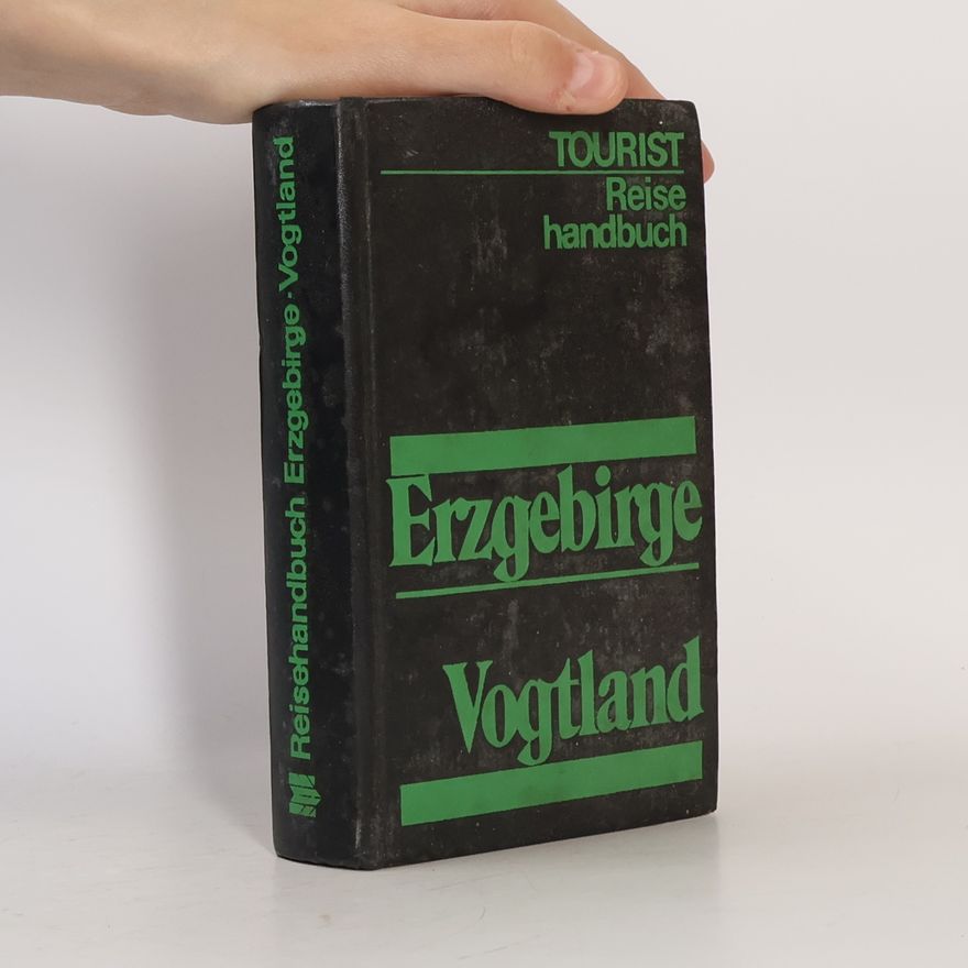 Autorenkollektiv Tourist Reisehandbuch. Erzgebirge-Vogtland