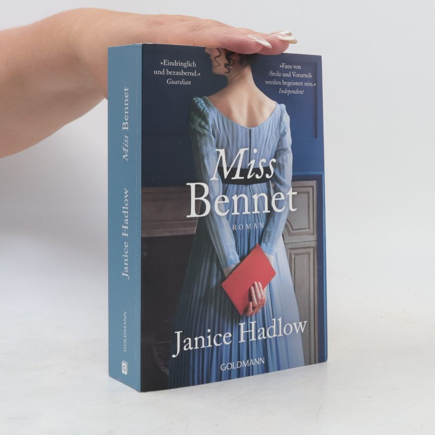 Janice Hadlow Miss Bennet