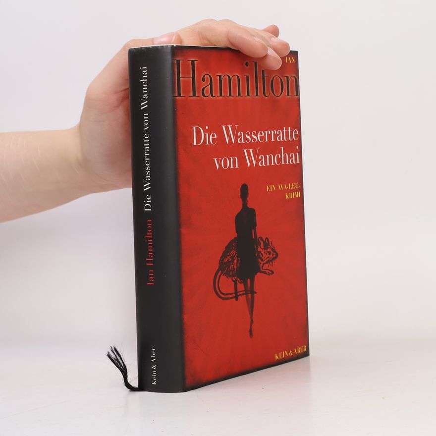 Ian Hamilton Die Wasserratte von Wanchai