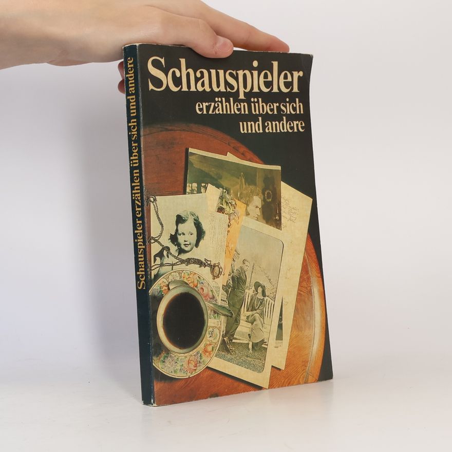 Renate Seydel Schauspieler erzählen über sich und andere