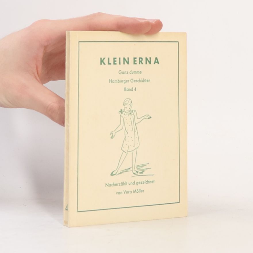 Vera Möller Klein Erna. Band 4