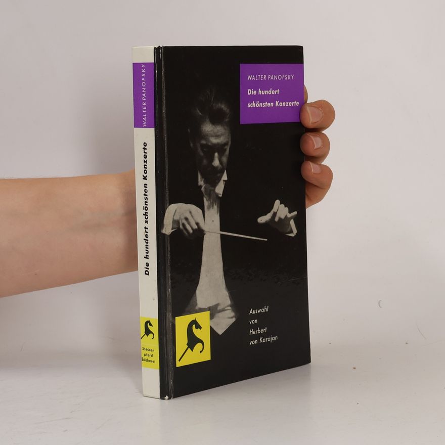 Walter Panofsky Die hundert schönsten Konzerte
