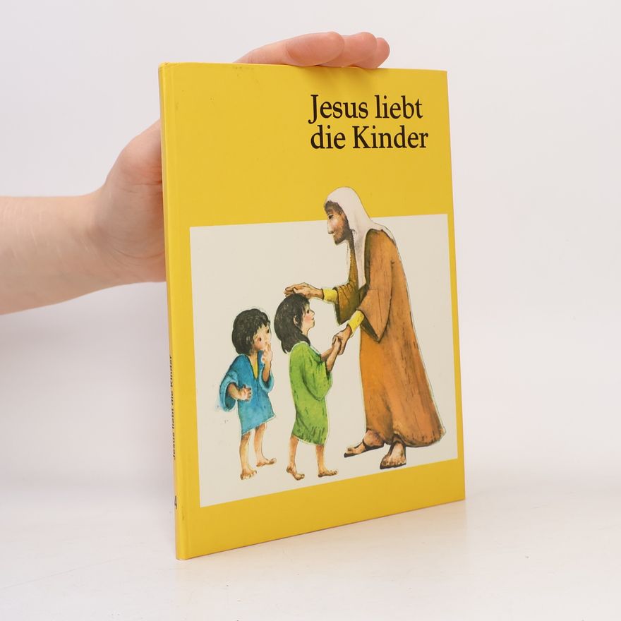 Ch. Anna-Hermine Müller Jesus liebt die Kinder 4