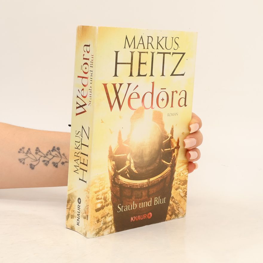 Markus Heitz Wédora: Staub und Blut