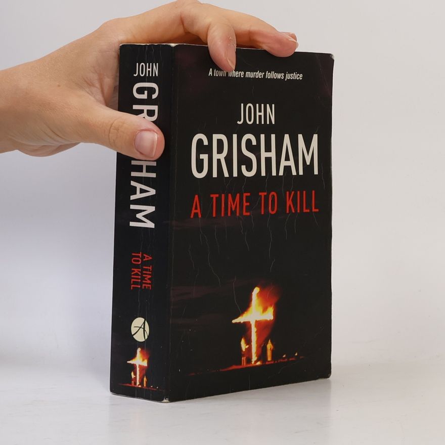 John Grisham A Time to Kill