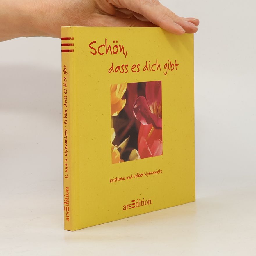 Volker Wybranietz Schön, dass es dich gibt