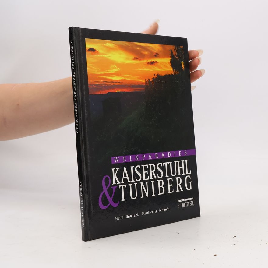 Astrid Wegerich Weinparadies Kaiserstuhl und Tuniberg