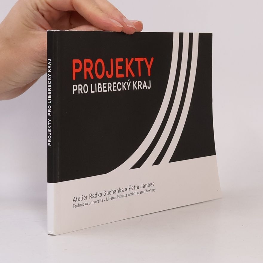Collectif d'auteurs Projekty pro Liberecký kraj
