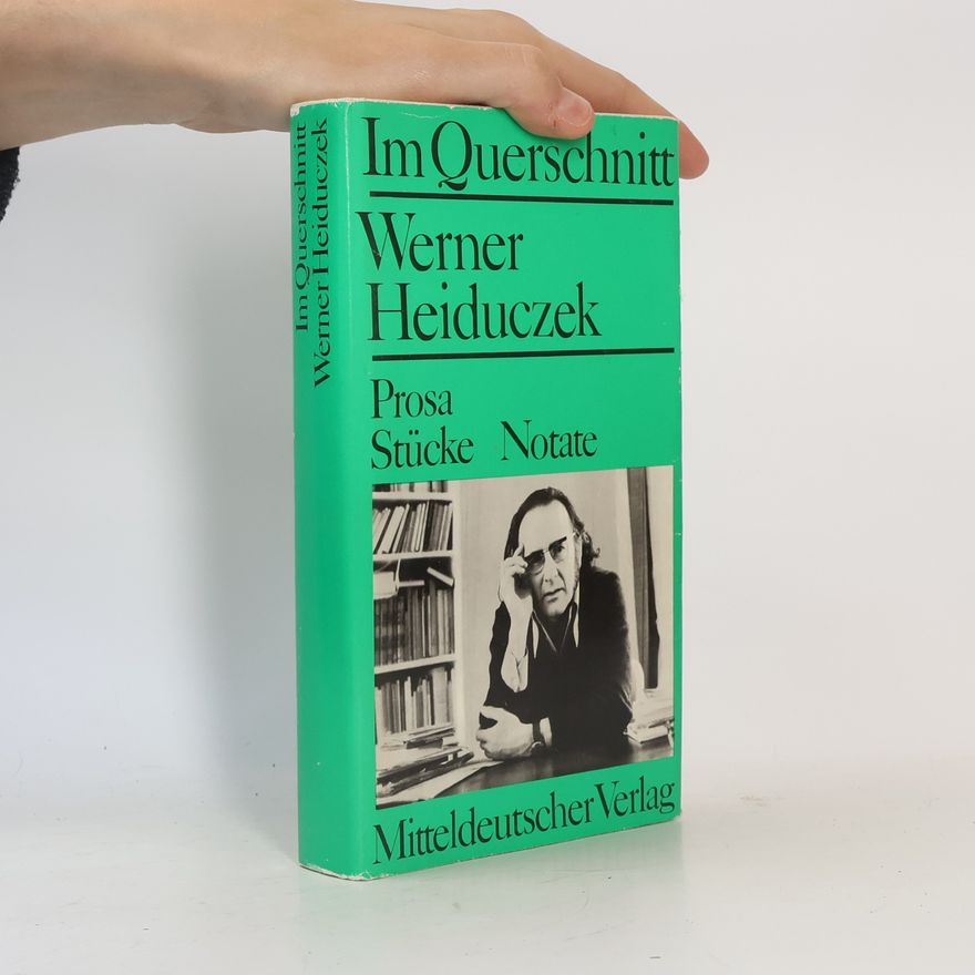 Werner Heiduczek Im Querschnitt
