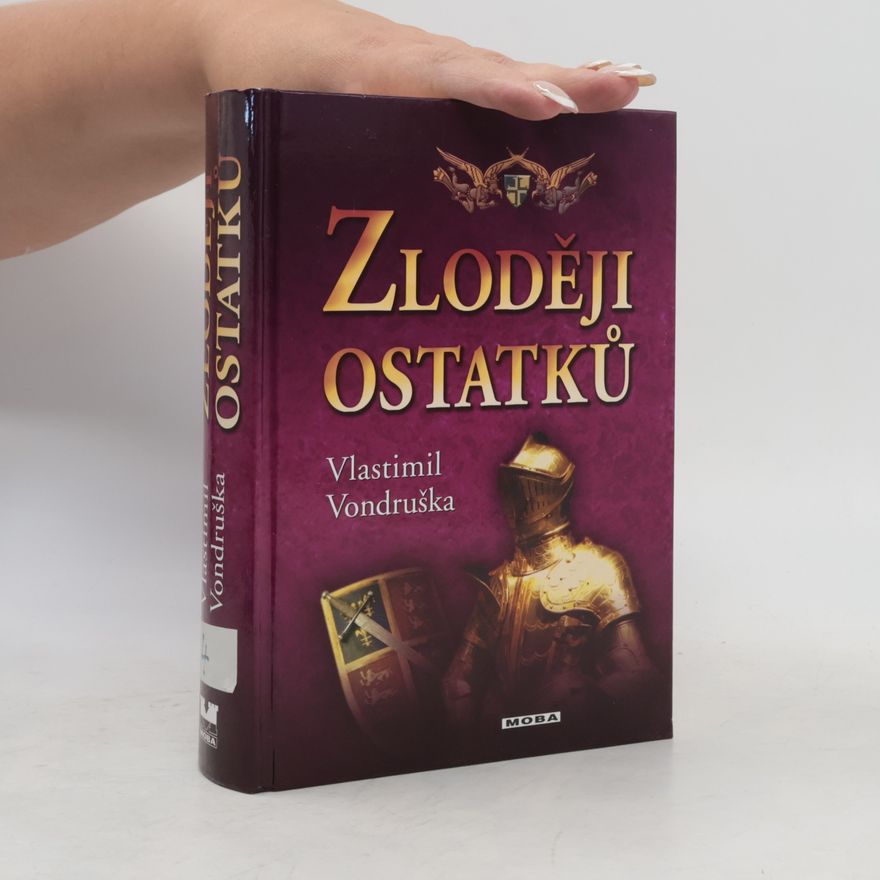 Vlastimil Vondruška Zloději ostatků